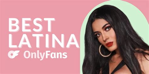 naked teen latina|Top 8 Best Latina OnlyFans Accounts in 2024